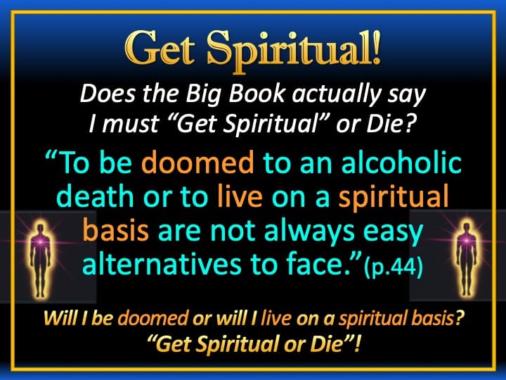 A picture of the words " get spiritual ".