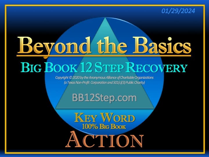 A picture of the big book 1 2 step recovery key word action.